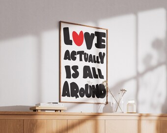 Love Actually Quote Print - Retro Pink Typography, Romantic Home Decor (Digital Download)