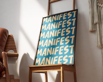 Manifest Art Print | Inspirational Quote, Modern Black Frame (Digital Download)