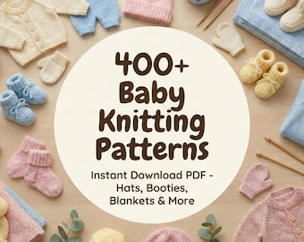Bundel 400+ babybreipatronen | Pasgeboren kleding, dekens, slofjes | Digitale download