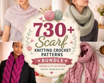 730+ Scarf Knitting Crochet Patterns Bundle | Winter Infinity Scarves PDF | Digital Download