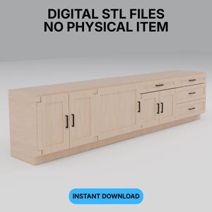 以下が含まれることがあります： 複数のドアと引き出しが付いた、明るい色の木製キャビネット。 キャビネットには黒いハンドルと「DIGITAL STL FILES NO PHYSICAL ITEM」および「INSTANT DOWNLOAD」の文字があります。