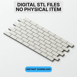 May include: A digital 3D model file represented by a light grey rectangular section of brick wall pattern. The image includes the text DIGITAL STL FILES NO PHYSICAL ITEM at the top and a blue button with the text INSTANT DOWNLOAD at the bottom.