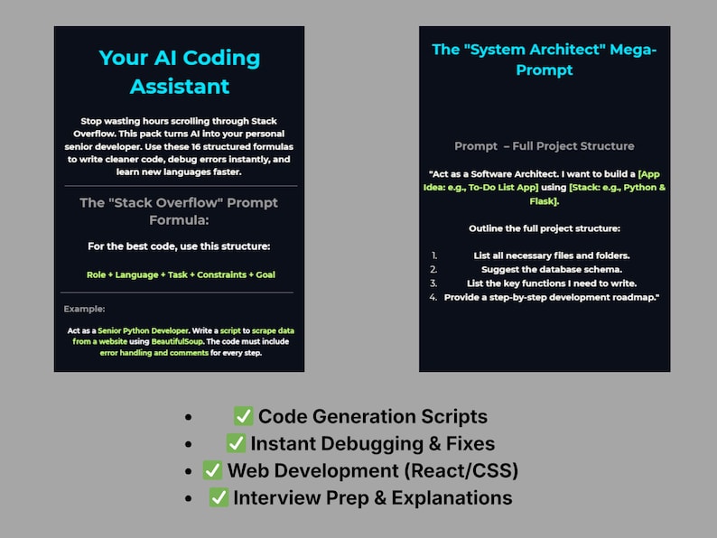 Pode incluir: Dois cart&otilde;es informativos azul escuro com texto branco e verde-azulado. O primeiro cart&atilde;o &eacute; intitulado "Your AI Coding Assistant" e o segundo "The 'System Architect' Mega-Prompt". Abaixo est&atilde;o quatro marcas de sele&ccedil;&atilde;o verdes com texto: Code Generation Scripts, Instant Debugging & Fixes, Web Development (React/CSS) e Interview Prep & Explanations.