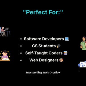 Pode incluir: Fundo preto com o texto "Perfect For:" e uma lista de profiss&otilde;es: Desenvolvedores de software, estudantes de inform&aacute;tica, codificadores autodidatas e designers web. A frase "Stop scrolling Stack Overflow" est&aacute; na parte inferior.