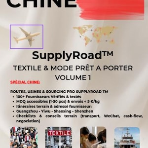May include: A promotional graphic for SupplyRoad, a textile and fashion sourcing service in China. The image features the Chinese flag, a map, and an airplane icon. Text includes "TEXTILE & MODE PRÊT A PORTER VOLUME 1".