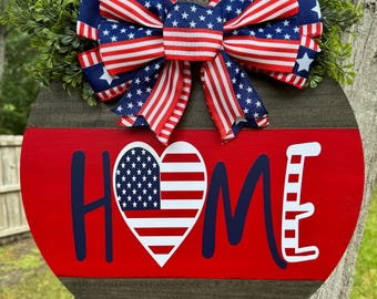 Patriotic Home Door Sign | 4th of July Front Door Hanger | Memorial Day Decor | American Flag Wooden Round Sign | Rustic Patriotic Wreath