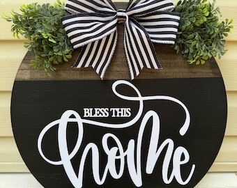 Bless this home door hanger | farmhouse front door sign | rustics welcome sign | housewarming gift | wreath | home decor | black & white