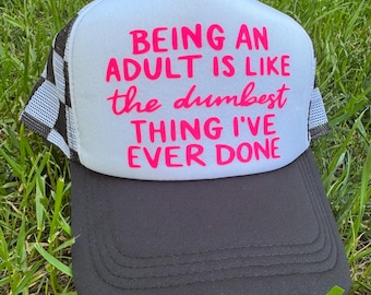 Funny trucker hat | adjustable SnapBack | gift | adulting hat | black, white and pink cap| mesh cap | humor hat
