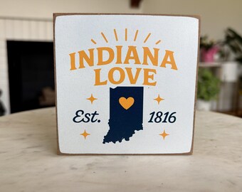 Indiana Love Wood Block Sign | Est 1816 State Decor, Shelf Art