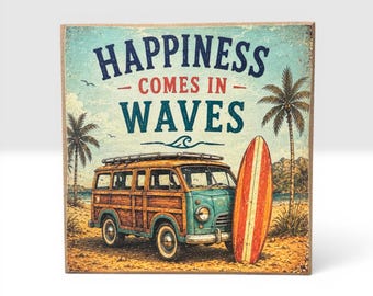 Happiness Comes in Waves | Coastal Decor | 5x5 Wood Block Sign | Beach House Gift