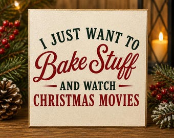 Funny Baking Christmas Sign | 4x4 Wood Decor Print