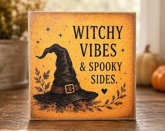 Witchy Vibes & Spooky Sides | Halloween Decor | 5x5 Wood Sign Print | Shelf Sitter