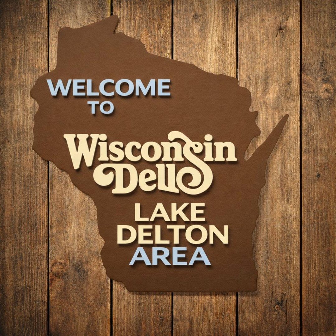 Welcome to Wisconsin Dells Sign Lake Delton Area Travel Waterpark ...