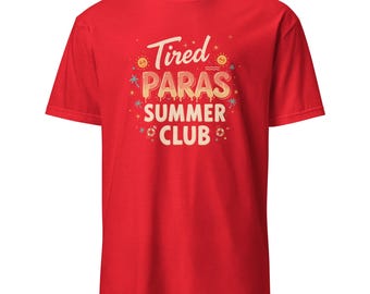 Müde Paras Sommer Club Paraprofessionelle Schule Sommer Cool T-Shirt