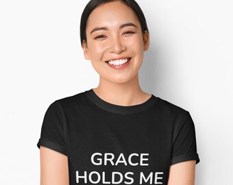 Grace Holds Me Together T-Shirt | Minimalist Christian Tee for Women | Faith Gift