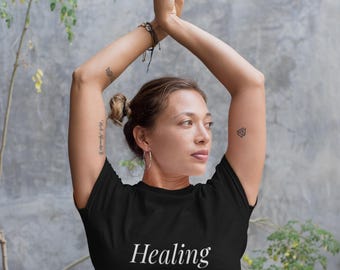 Healing Looks Good on You T-Shirt | Minimalist Healing Tee for Women | Self Care Gift
