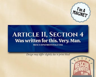 Article II, Section 4 Impeachment Bumper Magnet (10"x3")