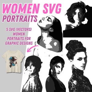 May include: A digital art graphic design featuring the text "WOMEN SVG PORTRAITS" in pink, along with five black and white vector portraits of women. A t-shirt design with a woman's portrait and blue butterflies is also shown.