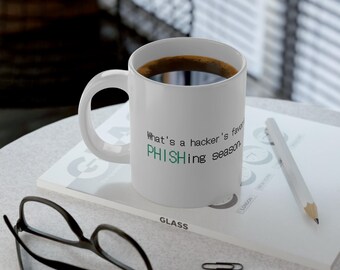 Phishing Season Mug | Funny Hacker Pun Coffee Cup | Cybersecurity IT Humor (20oz)
