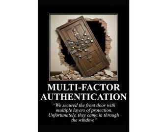 Plakat demotywacyjny z uwierzytelnianiem wieloskładnikowym | Grafika ścienna na temat cyberbezpieczeństwa | Zero Trust
