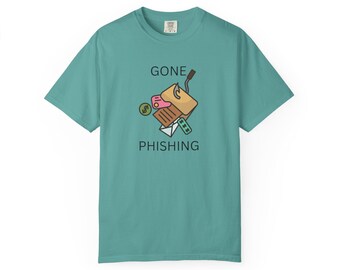Gone Phishing T-Shirt | Cybersecurity Humor Tee, IT Security Gift