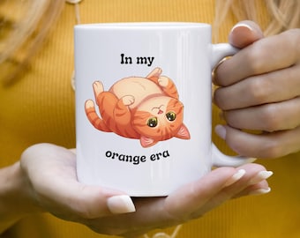 In My Orange Cat Era Coffee Mug | Ceramic Mug 11oz 15oz, Orange Cat Lover Gift