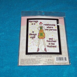 Marriage is a Relationship Where One Person.... Counted Cross Stitch Kit