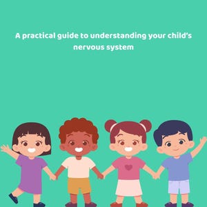 Op de afbeelding: Een turquoise afbeelding met de tekst "THE EMOTION ZONES GUIDE FOR PARENTS" en "A practical guide to understanding your child's nervous system." Vier stripkinderen met verschillende huidtinten houden elkaar onderaan bij de hand.