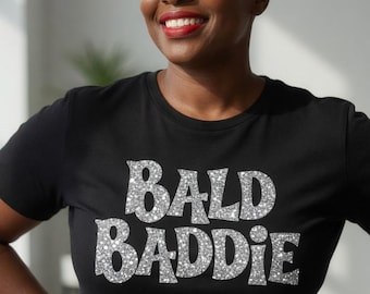 Bald Baddie Woman Tee, Woman Empowerment Shirts, Bald Bombshell, Elegant and Confidence, Fighter Shirt, Woman Gift, Mom Shirt