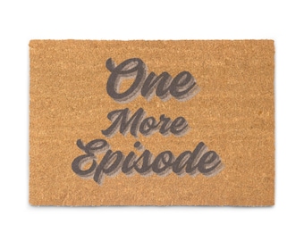 One More Episode Coir doormat