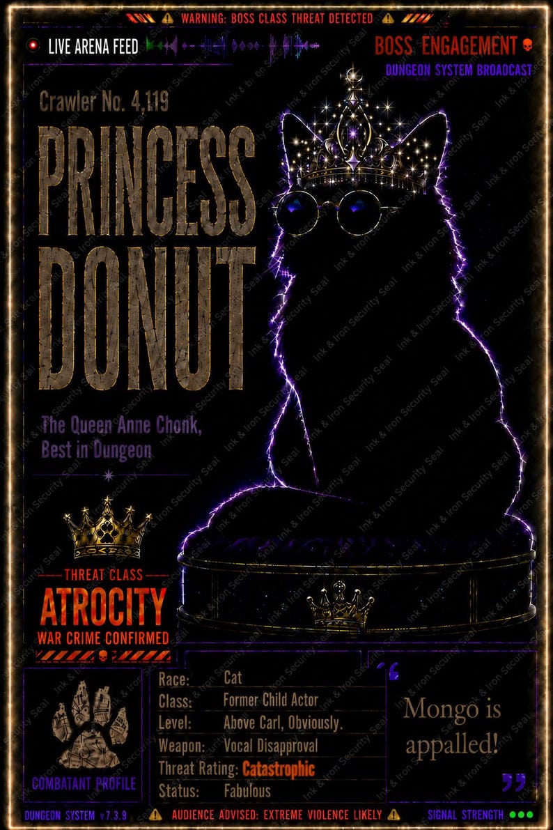 Puede incluir: Un p&oacute;ster digital con la silueta de un gato que lleva una corona y gafas redondas. El texto incluye PRINCESS DONUT, The Queen Anne Chonk, Best in Dungeon, THREAT CLASS ATROCITY, WAR CRIME CONFIRMED y un perfil de combatiente.