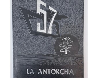 1957 La Antorcha Yearbook Instituto Biblico Latino Americano Ysleta Texas