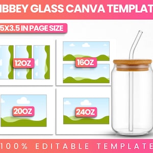 Op de afbeelding: Een digitaal Canva-sjabloon voor Libbey-glaswraps met een paginagrootte van 8,5x3,5 inch. De afbeelding toont lay-outgidsen voor glazen van 12oz, 16oz, 20oz en 24oz, naast een helder glazen beker met een bamboe deksel en een gebogen glazen rietje.