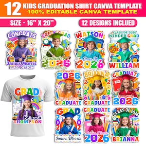 May include: A white t-shirt with a colorful "GRAD" design, featuring a graduate's photo, rainbow, and pencils. The image also displays 12 graduation shirt designs, with text including "Class of 2026" and names. The template size is 16" x 20".