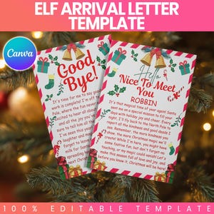 May include: Two Christmas-themed Elf Arrival Letter templates with red and white striped borders. One says "Good Bye!" and the other says "Nice To Meet You". Both have festive illustrations and text, with the Canva logo in the corner.