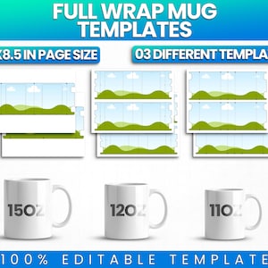 Full Wrap Mug Templates, 11oz, 12oz, 15oz Canva Mug Templates, Sublimation Mugs Template, Blank Drag and Drop Mug Canva template