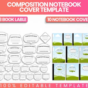 May include: A digital template featuring 23 composition book labels in various shapes and 10 notebook cover designs. The labels are white with the words "COMPOSITION BOOK" and space for writing. The notebook covers have a landscape design with green hills and blue skies.