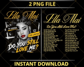 Ella Mai Do you Still love Me Tour PNG: Concert 2026 Digital (Digital Download)
