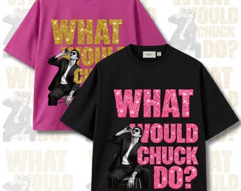 Chuck Timely Hourglass PNG , What Would Chuck Do Shirt , Chuck Timely Tour 2026 , Digital Download