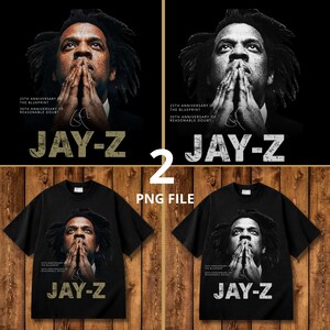 May include: Two black t-shirts featuring a portrait of Jay-Z with hands clasped in prayer. Text reads 25th Anniversary of The Blueprint, 30th Anniversary of Reasonable Doubt, and JAY-Z. The design appears in both a sepia-toned and a black-and-white version.