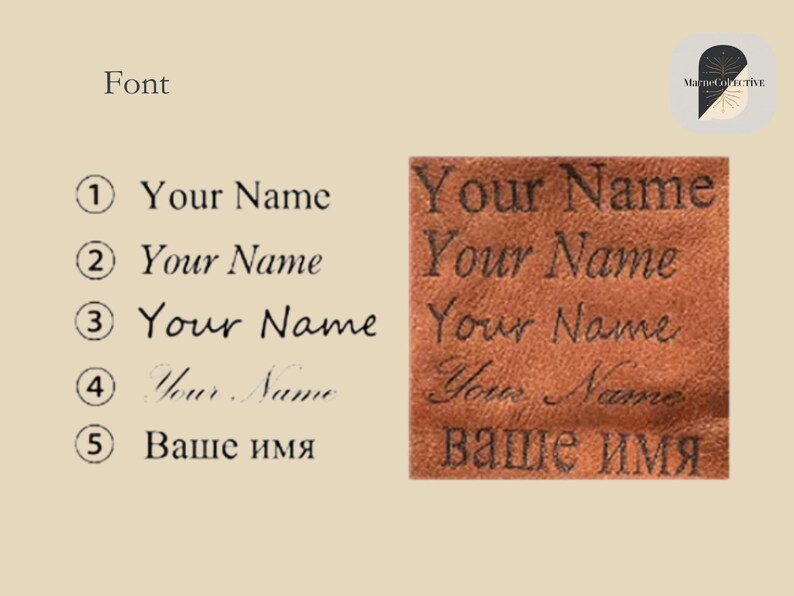 May include: Image showcasing font styles for personalized text. The word "Font" is at the top. Five font options are displayed, with the text "Your Name" in various styles. A brown leather patch displays the same text in multiple fonts.