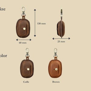 May include: Leather case for earbuds in two colors: Coffe and Brown. The case is 130 mm tall, 60 mm wide, and 25 mm thick. It has a snap closure and a silver-colored carabiner clip.