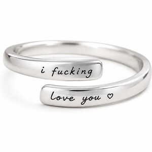 925 Sterling Silver Engraved "I Fucking Love You" Bypass Ring – Adjustable Bold Promise Ring, Funny Romantic Gift - Anniversary gift