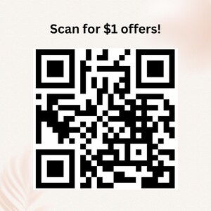 Black-and-white QR code on a pale pink, softly patterned background with the text 'Scan for $1 offers!'.