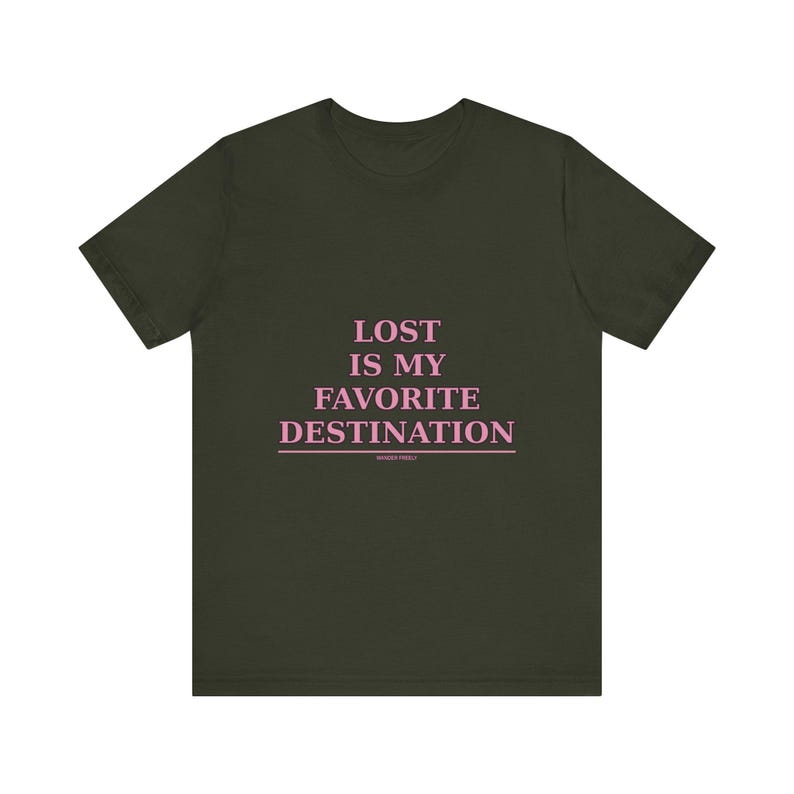 Verloren ist mein Lieblingsziel Reise-T-Shirt | Wanderlust Adventure Tee Bild 8
