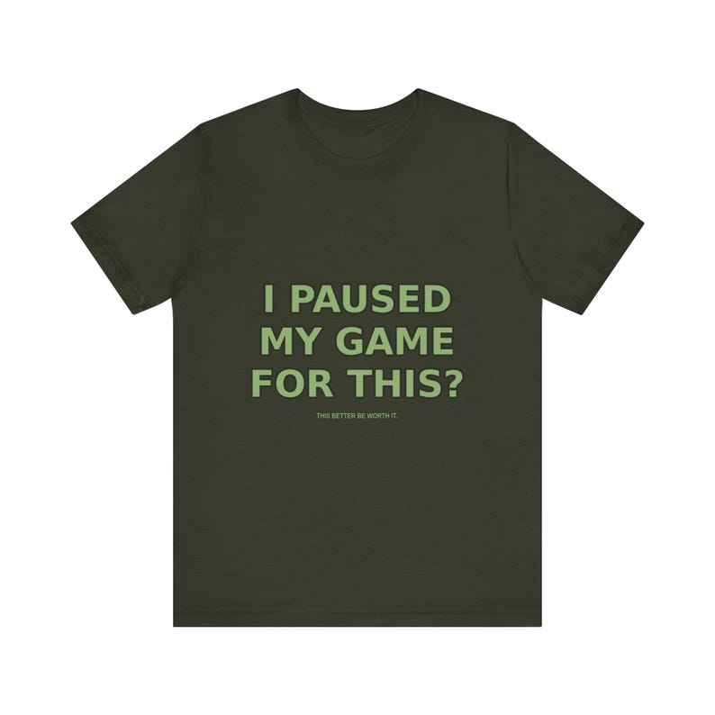 T-shirt pour gamer drôle : j'ai interrompu ma partie pour ça ? T-shirt gaming sarcastique image 8