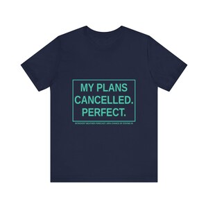 Rolig introvert t-shirt: Mina planer inställda, antisocial humor t-shirt bild 12