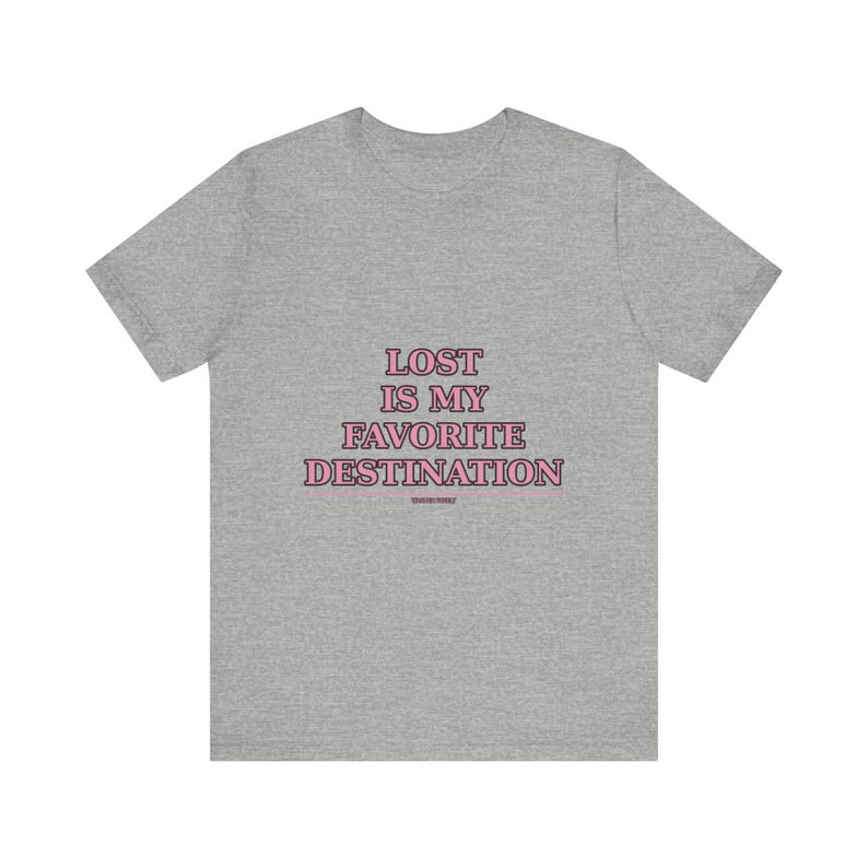 Verloren ist mein Lieblingsziel Reise-T-Shirt | Wanderlust Adventure Tee Bild 10