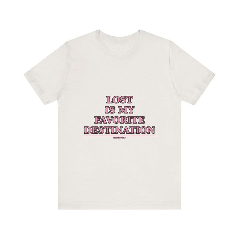 Verloren ist mein Lieblingsziel Reise-T-Shirt | Wanderlust Adventure Tee Bild 6