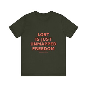 Verloren ist nur nicht abgebildete Freiheit T-Shirt - Lustiges Wanderer Natur Wanderer Tee Bild 8